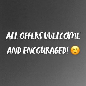 ALL OFFERS WELCOMED!